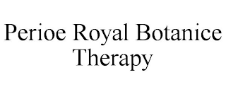 PERIOE ROYAL BOTANICE THERAPY