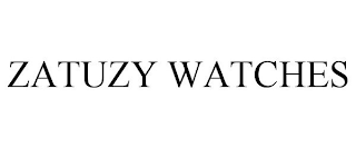 ZATUZY WATCHES