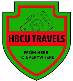 HBCU TRAVELS FROM HERE TO EVERYWHERE