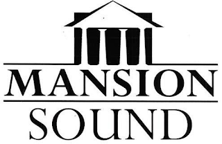 MANSION SOUND