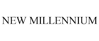 NEW MILLENNIUM