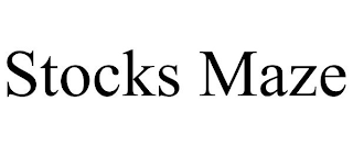 STOCKS MAZE