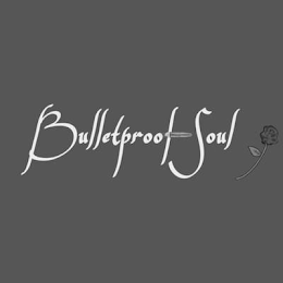 BULLETPROOF SOUL