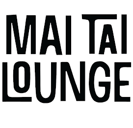 MAI TAI LOUNGE