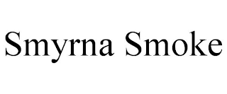 SMYRNA SMOKE