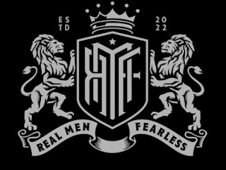 ESTD 2022 RMF REAL MEN FEARLESS