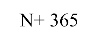 N+ 365