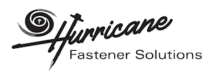 F HURRICANE FASTENER SOLUTIONS