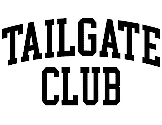 TAILGATE CLUB