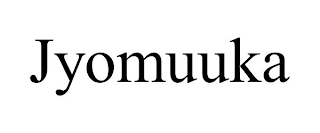 JYOMUUKA
