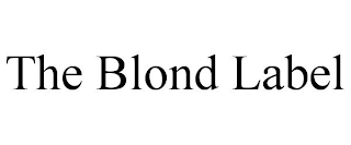 THE BLOND LABEL