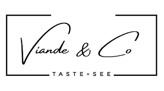 VIANDE & CO TASTE + SEE