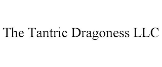 THE TANTRIC DRAGONESS LLC