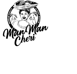 MANMAN CHERI PREMIUM QUALITY SE GOUT AYISYEN