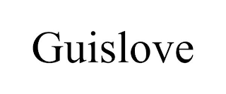 GUISLOVE