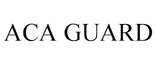 ACA GUARD