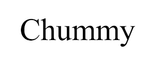 CHUMMY