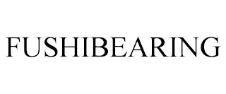 FUSHIBEARING