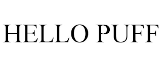 HELLO PUFF
