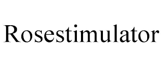 ROSESTIMULATOR