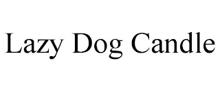 LAZY DOG CANDLE