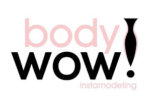 BODY WOW! INSTAMODELING