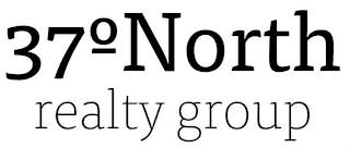 37 ° NORTH REALTY GROUP