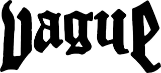 VAGUE