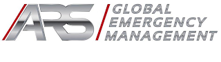 ARS/GLOBAL EMERGENCY MANAGEMENT