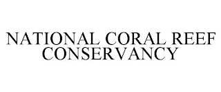 NATIONAL CORAL REEF CONSERVANCY