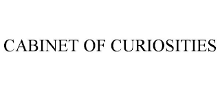 CABINET OF CURIOSITIES