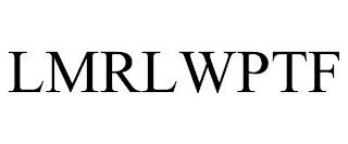 LMRLWPTF trademark