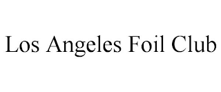 LOS ANGELES FOIL CLUB trademark