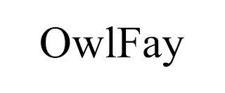 OWLFAY trademark