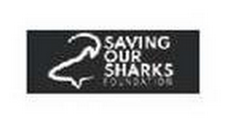 SAVING OUR SHARKS FOUNDATION