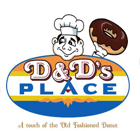 D & D'S PLACE A TOUCH OF THE OLD FASHIONED DONUT