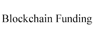 BLOCKCHAIN FUNDING