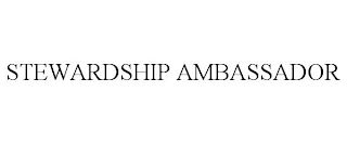 STEWARDSHIP AMBASSADOR