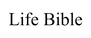 LIFE BIBLE