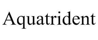 AQUATRIDENT