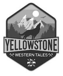 YELLOWSTONE WESTERN TALES X
