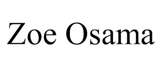 ZOE OSAMA