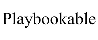 PLAYBOOKABLE