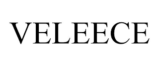 VELEECE