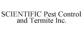 SCIENTIFIC PEST CONTROL AND TERMITE INC.