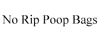 NO RIP POOP BAGS