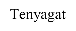 TENYAGAT