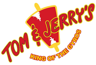 TOM & JERRY'S KING OF THE GYROS