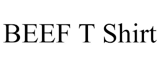 BEEF T SHIRT trademark