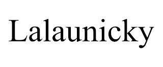 LALAUNICKY